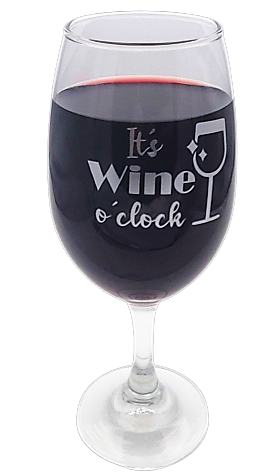 It's Wine o'clock Custom Wine Glass