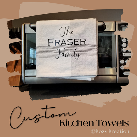 "Last Name" Kitchen Towels | CUSTOM Kitchen Towels